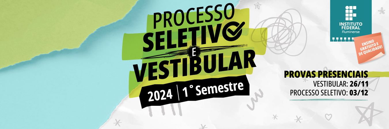 Processo Seletivo e Vestibular 2024-01