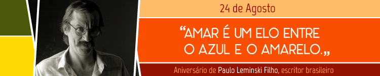Banner - Aniversário de Paulo Leminski Filho, escritor brasileiro - 24/08 (campi)