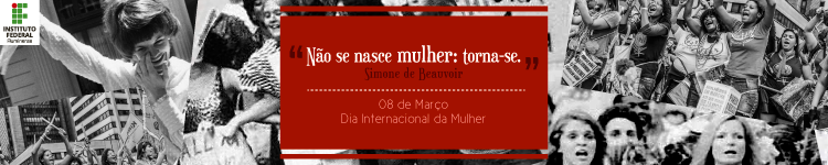 Banner Dia Internacional da Mulher (versão campi)
