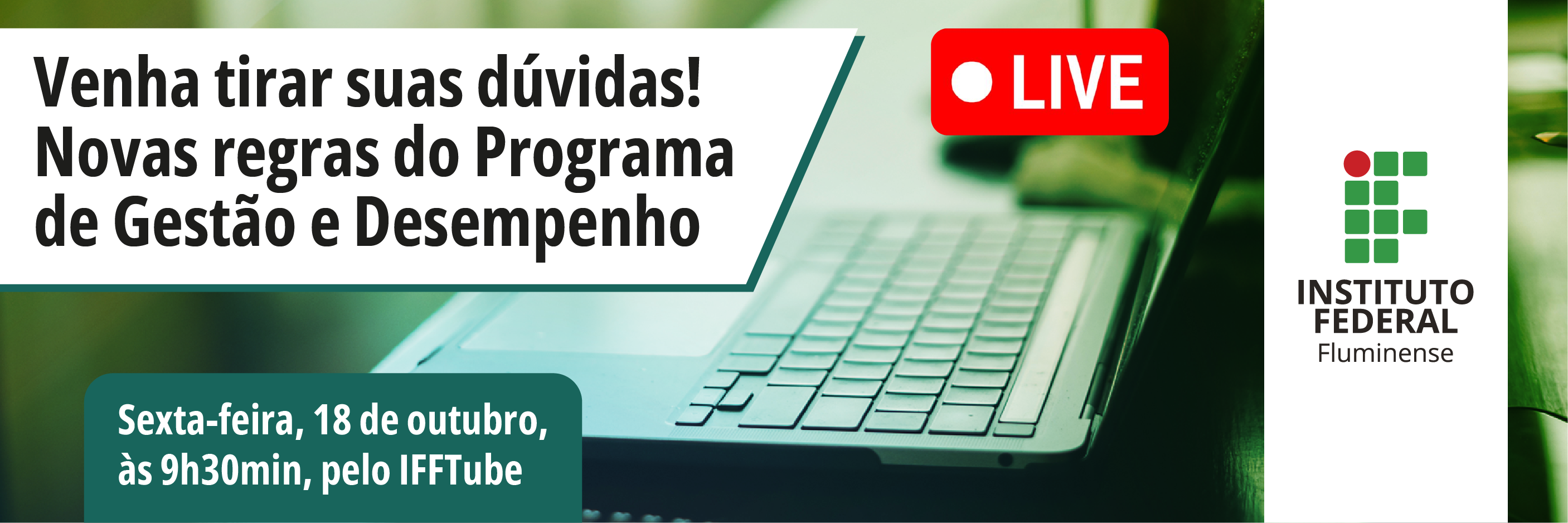 Evento será realizado nesta sexta-feira, às 09h30min, pelo canal do IFF no Youtube, o IFFTube.