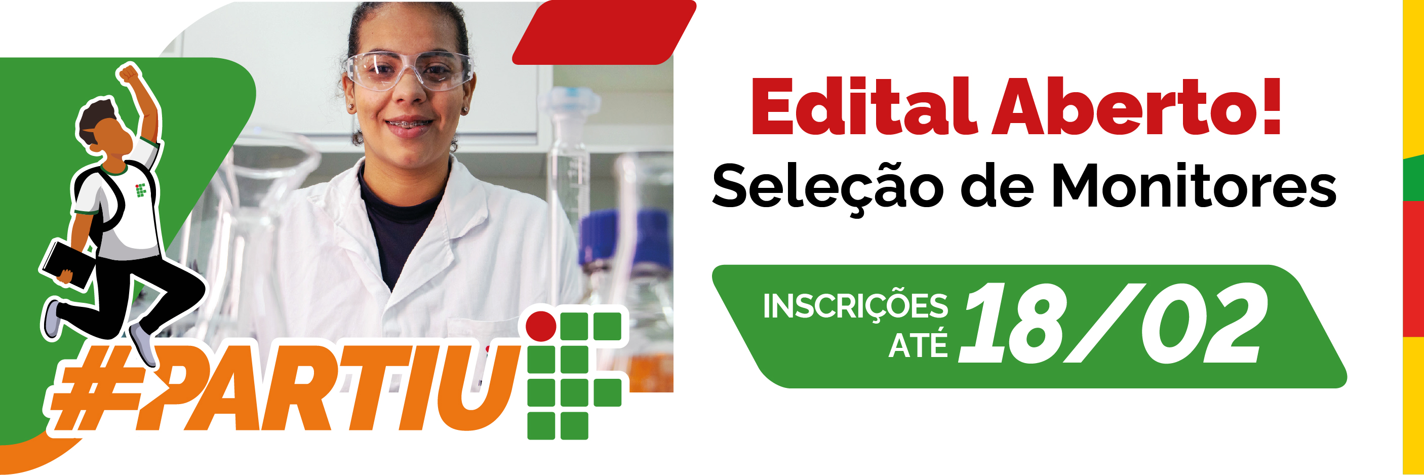 As inscrições de estudantes devem ser feitas até o dia 18 de fevereiro, por meio de formulário online e envio da documentação exigida.