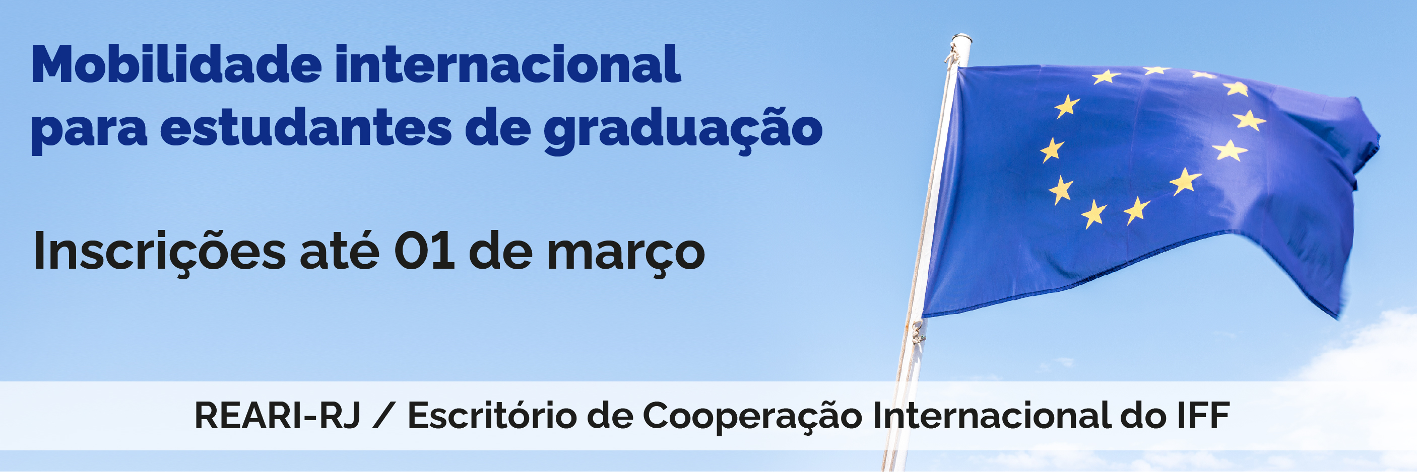 Escritório de Cooperação Internacional do IFF divulga o período de inscrições para intercâmbio que segue até 01 de março.