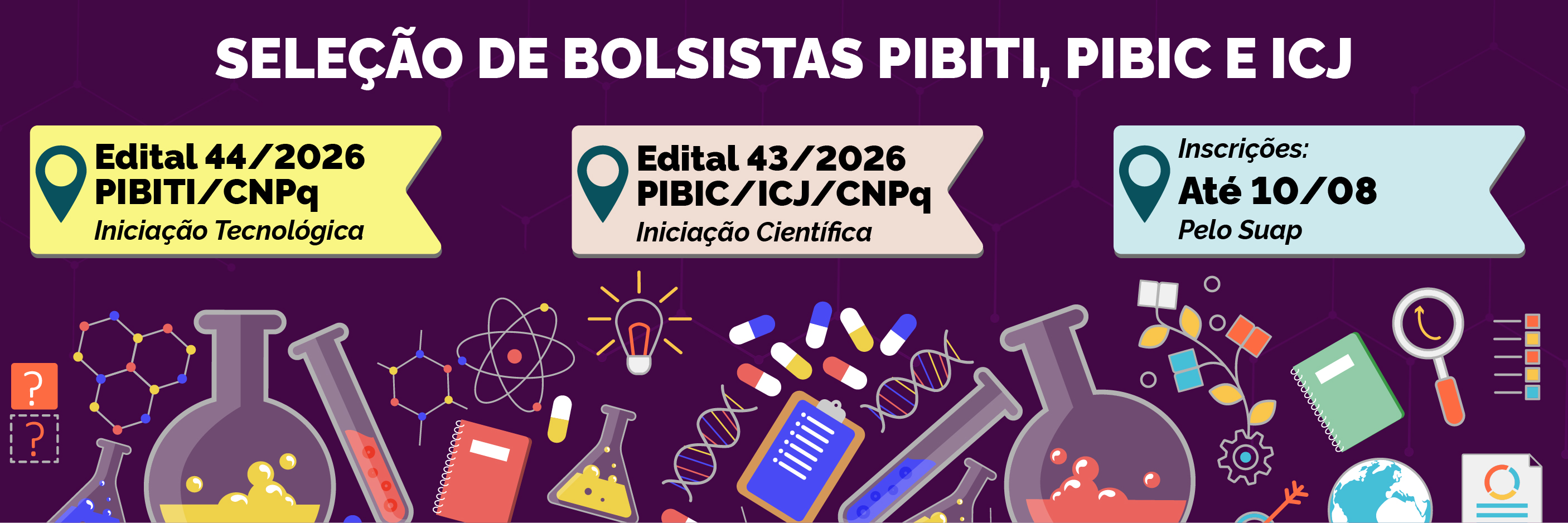 As inscrições devem ser realizadas até o dia 10 de agosto. A bolsa terá fomento do CNPq e será concedida pelo período de 12 meses.