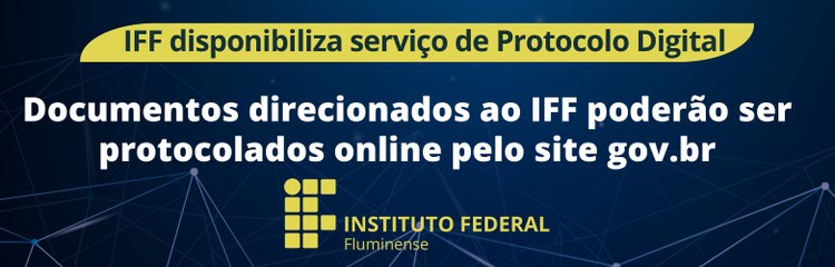 IFF disponibiliza Protocolo Digital 1
