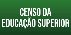 Censo da Educação Superior