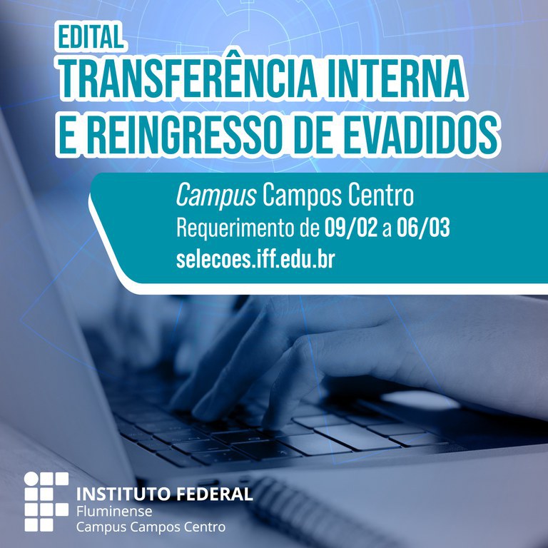 Cursos abrem inscrições para 502 vagas de transferência interna e reingresso