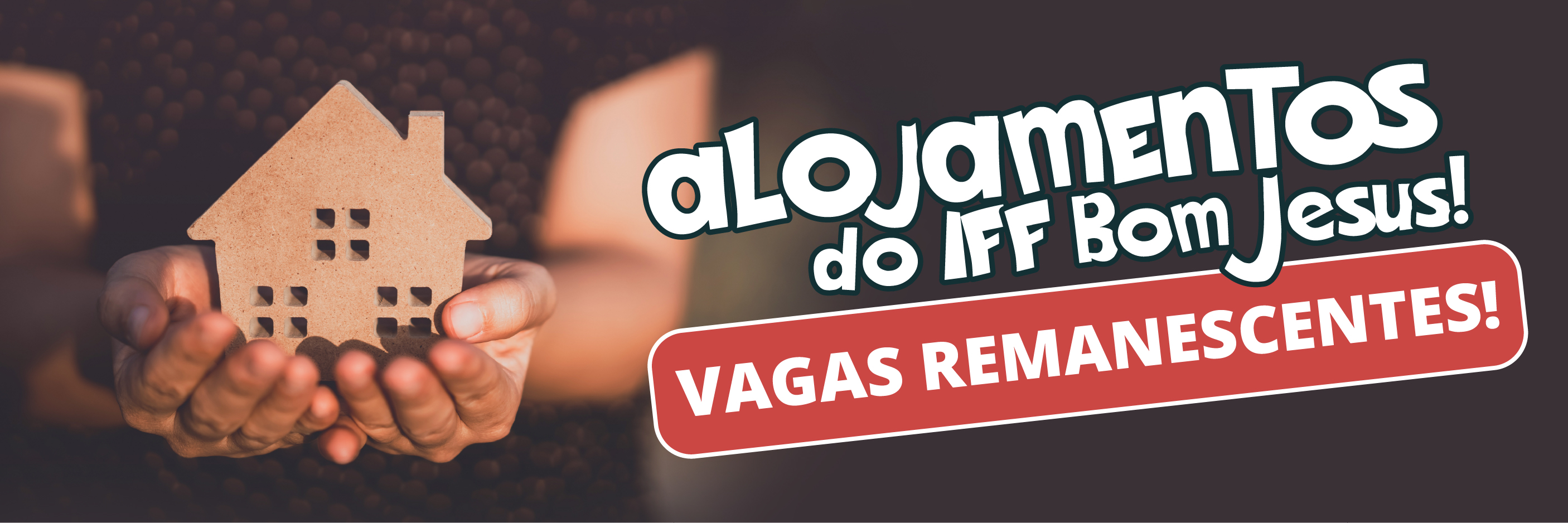 Inscrições para vagas remanescentes dos alojamentos começam dia 31 de março