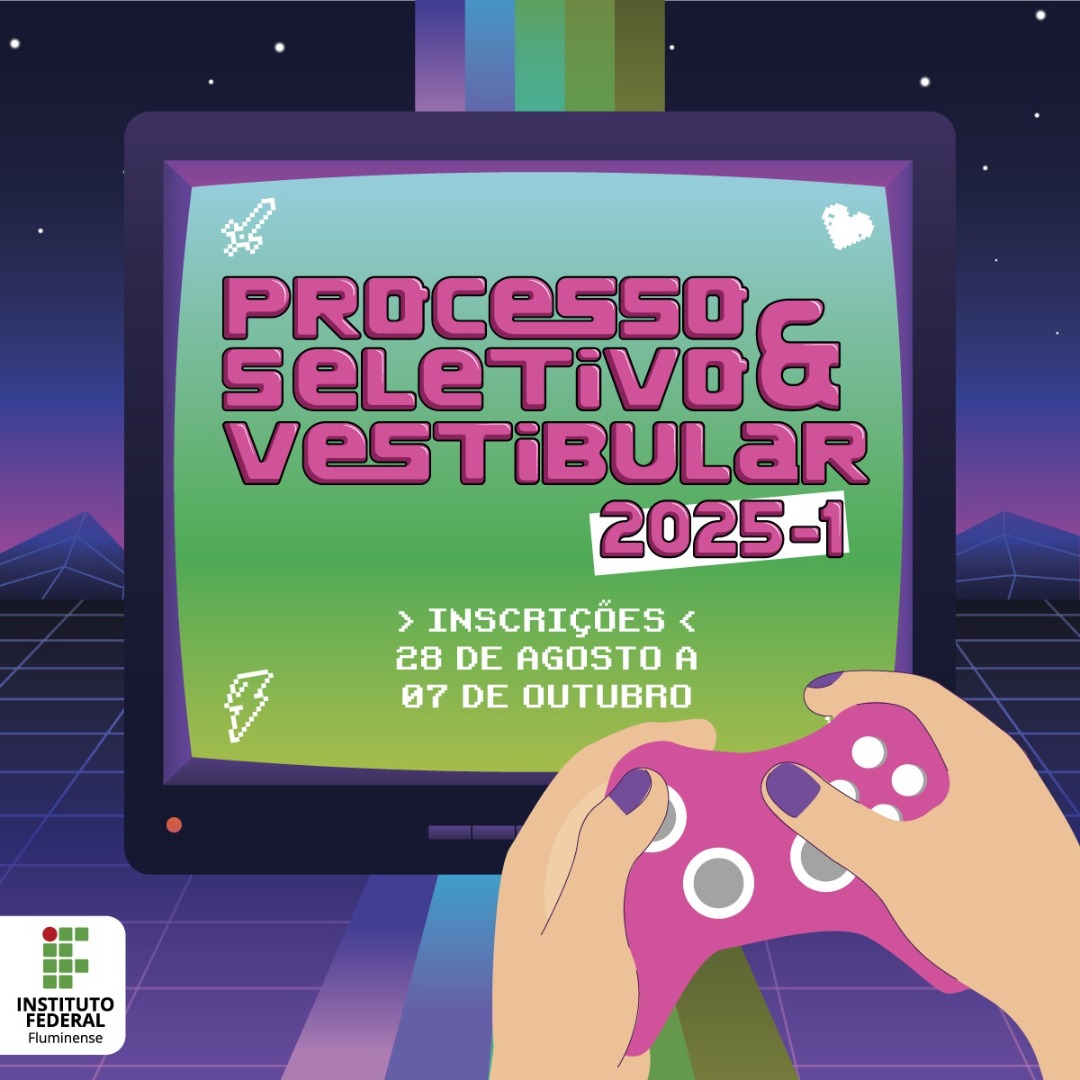 Processo Seletivo e Vestibular 2025/1