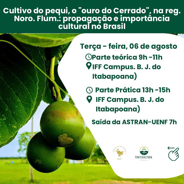 Minicurso “Cultivo do pequi, o ‘ouro do cerrado’, na região noroeste fluminense: propagação e importância cultural no Brasil”