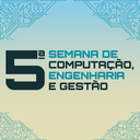 5ª Semana de Computação, Engenharia e Gestão