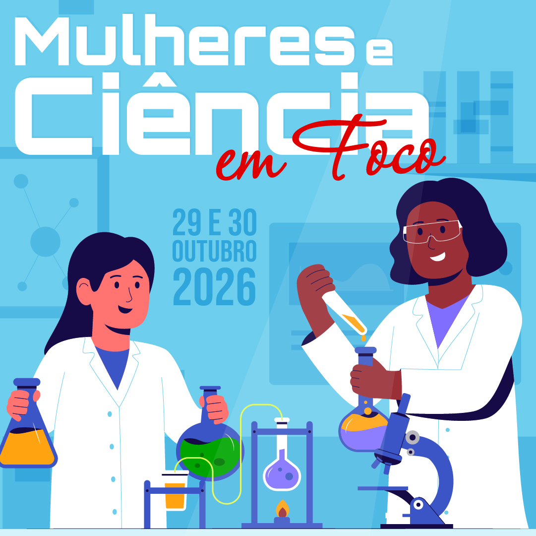 Mulheres e Ciência em Foco