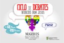 Inscrições para Ciclo de Debates do Nugedis começa na próxima segunda-feira, dia 10
