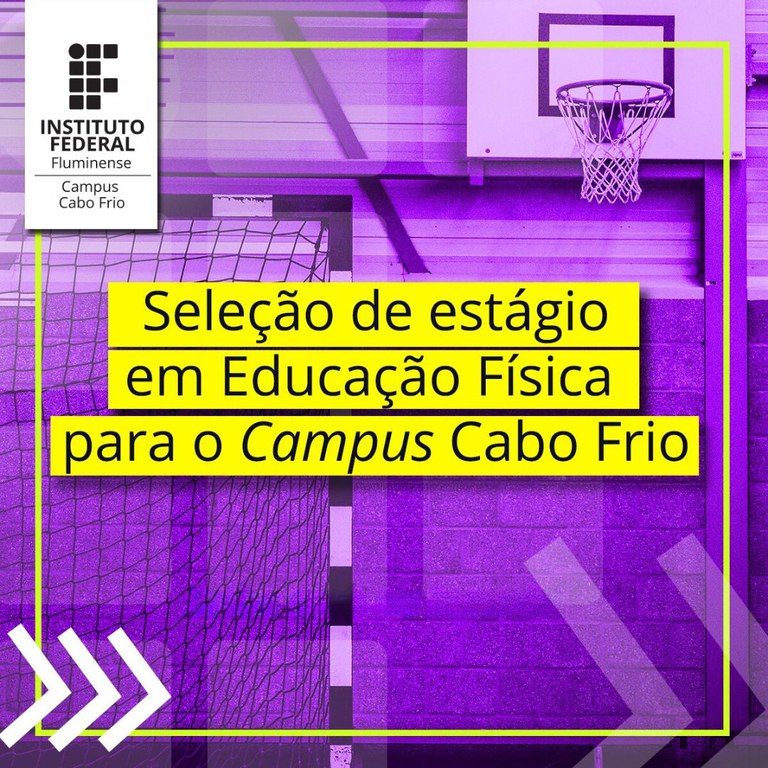 IFF Cabo Frio oferece estágio na área de Educação Física