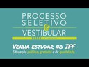 Processo Seletivo e Vestibular 2018-1