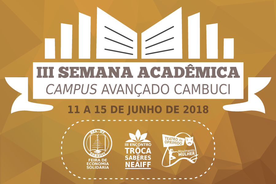 III Semana Acadêmica acontece no Campus Avançado Cambuci