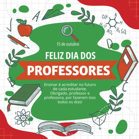 Dia de reconhecer a importância da atividade docente