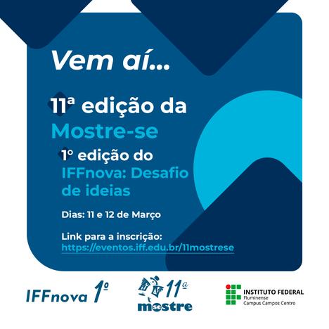 IFF Campos Centro vai realizar sua 11ª Mostre-se