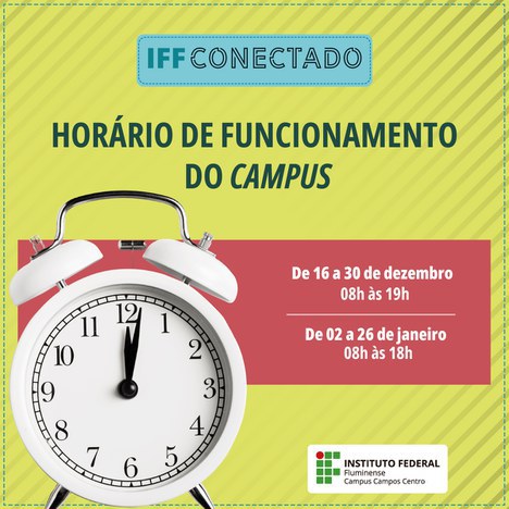 Expediente no IFF Campus Campos Centro nas férias