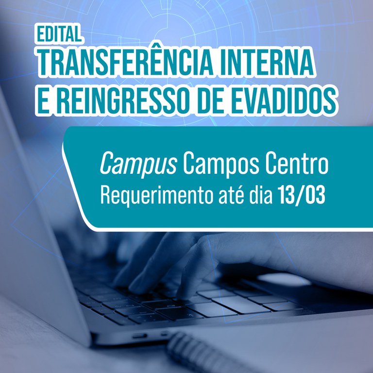 Transferência interna e reingresso 1º semestre 2026
