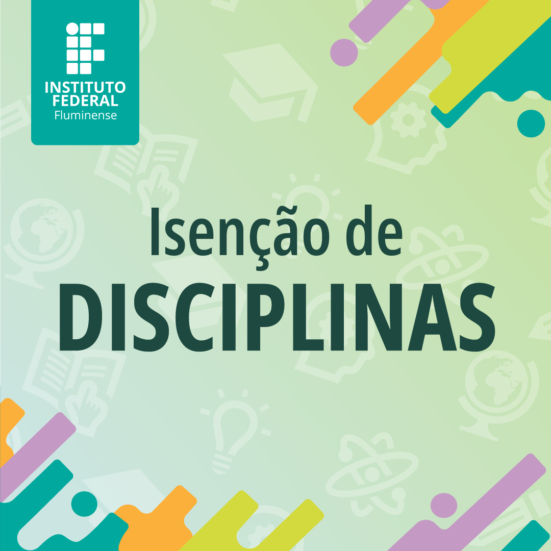 Resultados dos pedidos de isenção de disciplinas