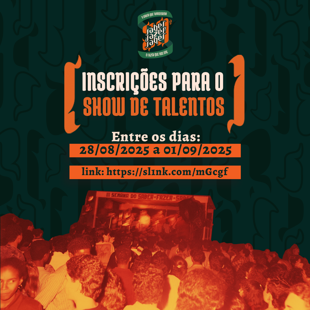 Show de Talentos da 30ª Semana do Saber-Fazer-Saber