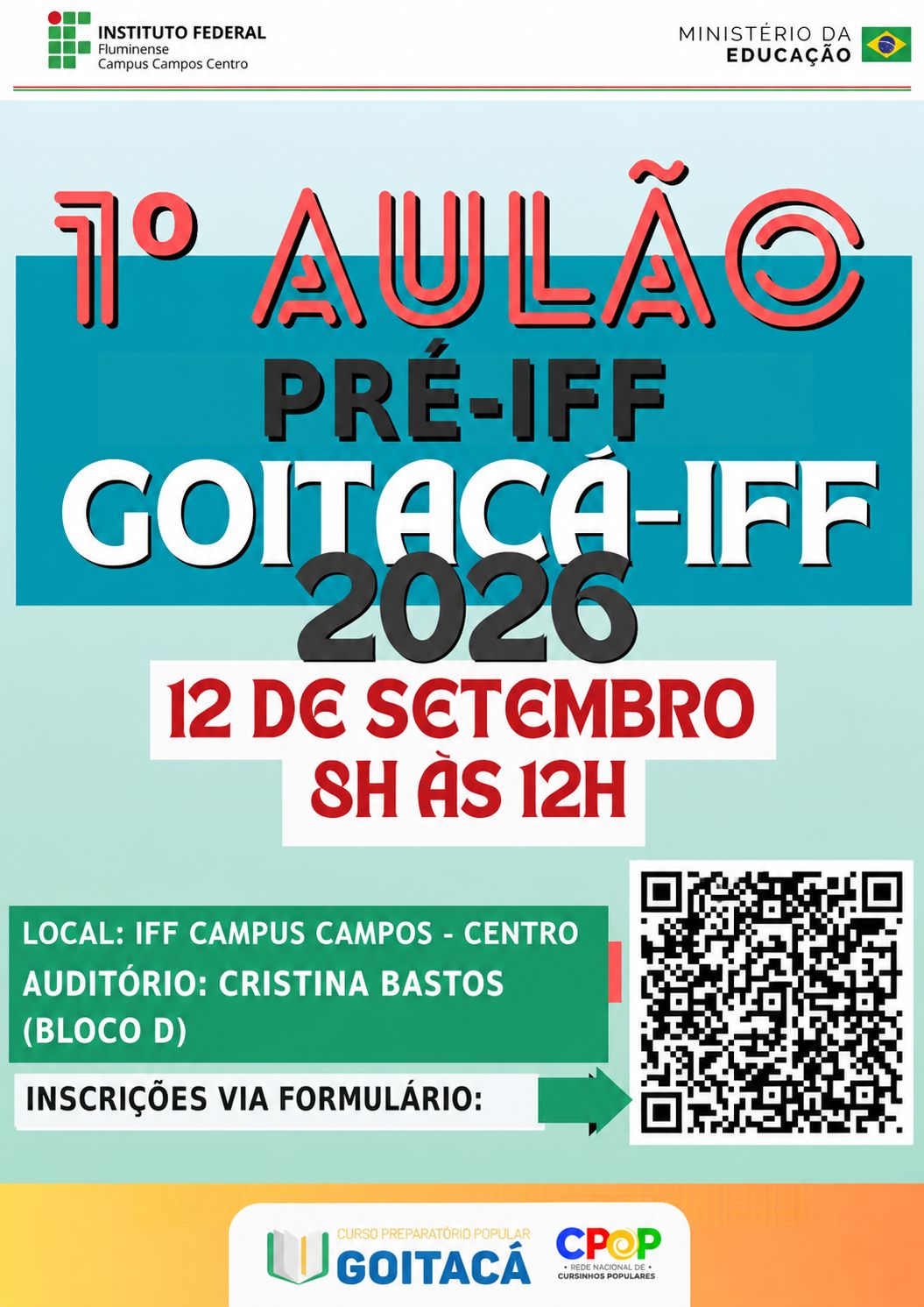 Os aulões serão ministrados em auditórios do Campus Campos Centro.