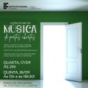 Curso de Licenciatura em Música promove ação “De Portas Abertas” no IFF Guarus