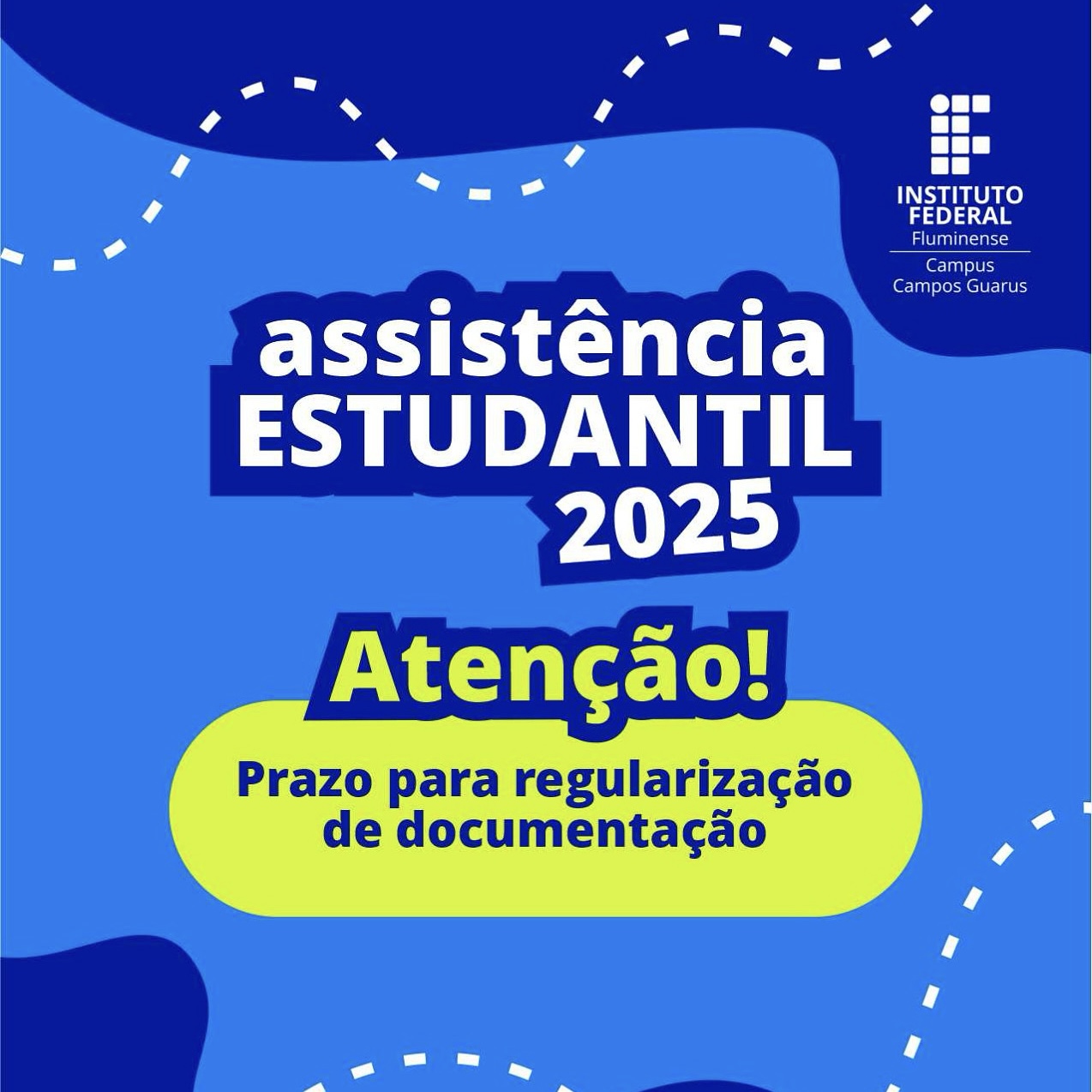 Diretoria de Assuntos Estudantis do IFF Guarus altera cronograma e convoca candidatos para regularização de documentação no Edital de Assistência Estudantil