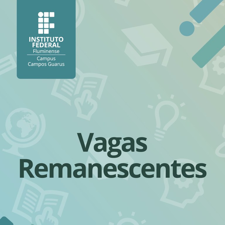 IFF Campos Guarus oferece 36 vagas em cursos técnicos para ingresso ainda em 2026