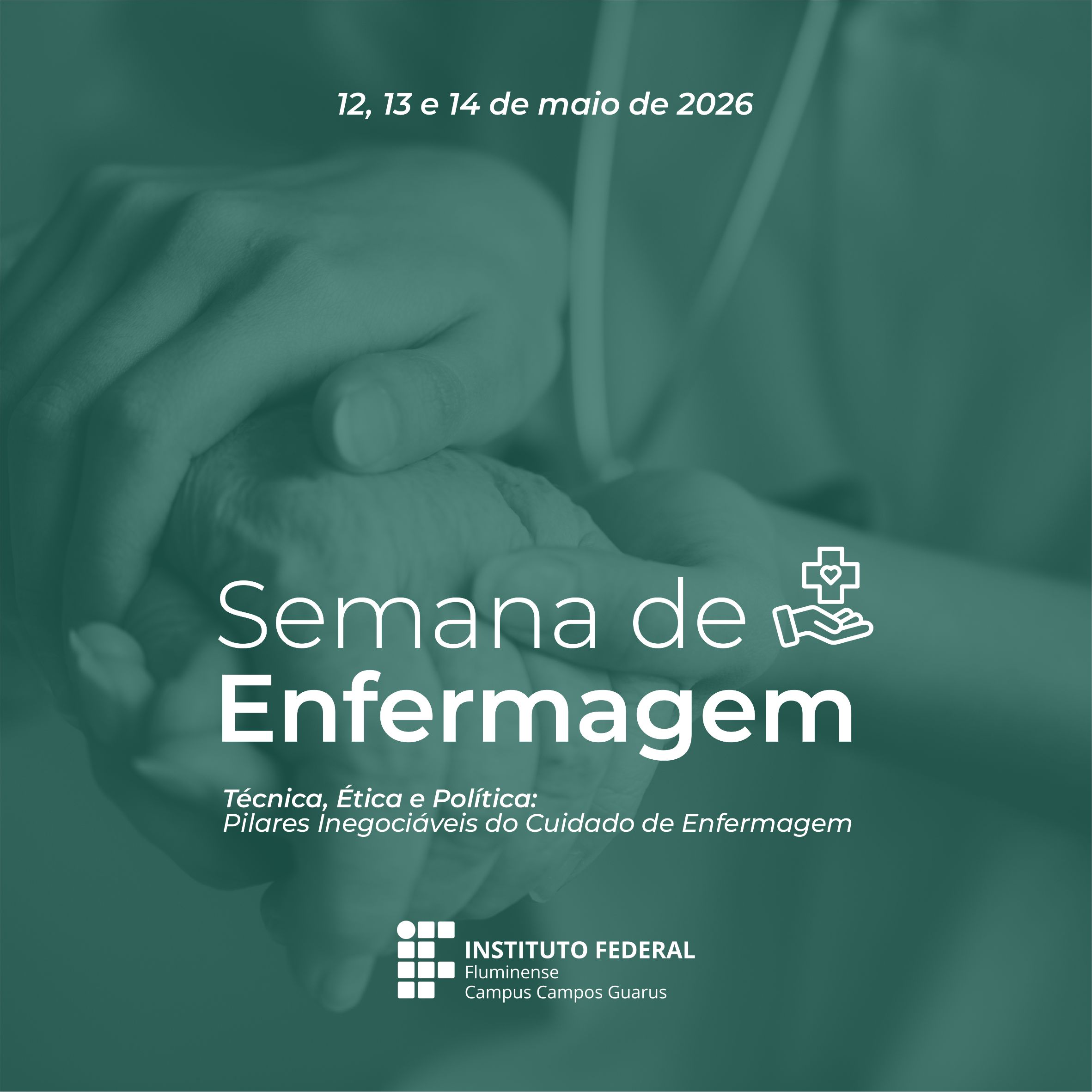 IFF Campos Guarus realiza XVI Semana de Enfermagem com debates, minicursos e mostra científica