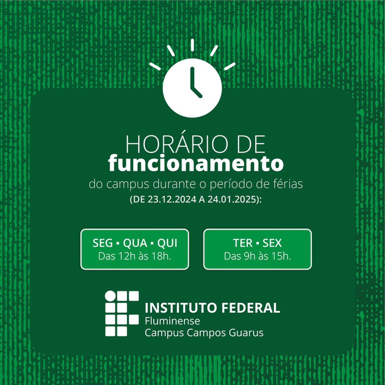 IFF Guarus terá horário especial de funcionamento durante as férias