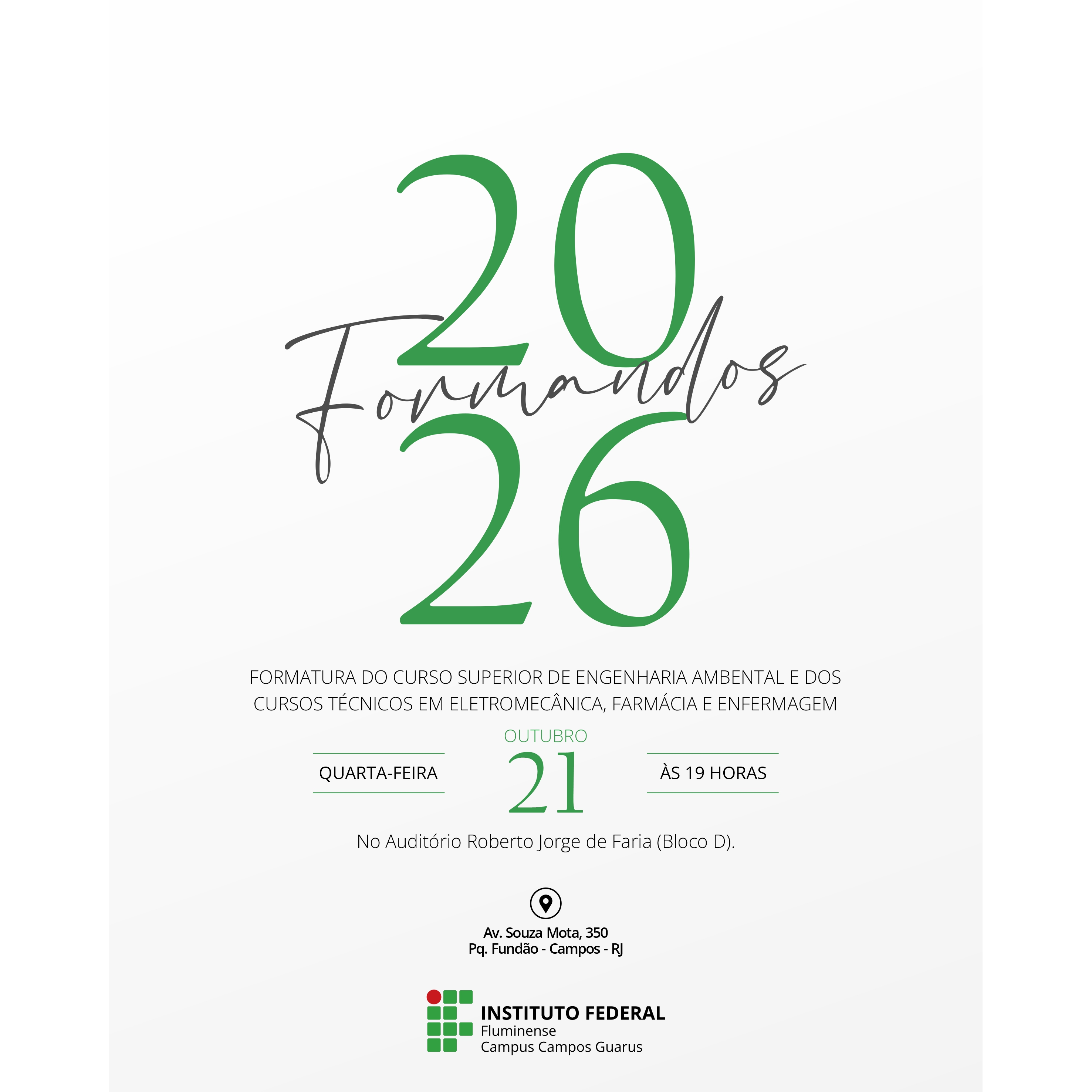 IFF Campus Campos Guarus realiza cerimônia de formatura nesta quarta-feira