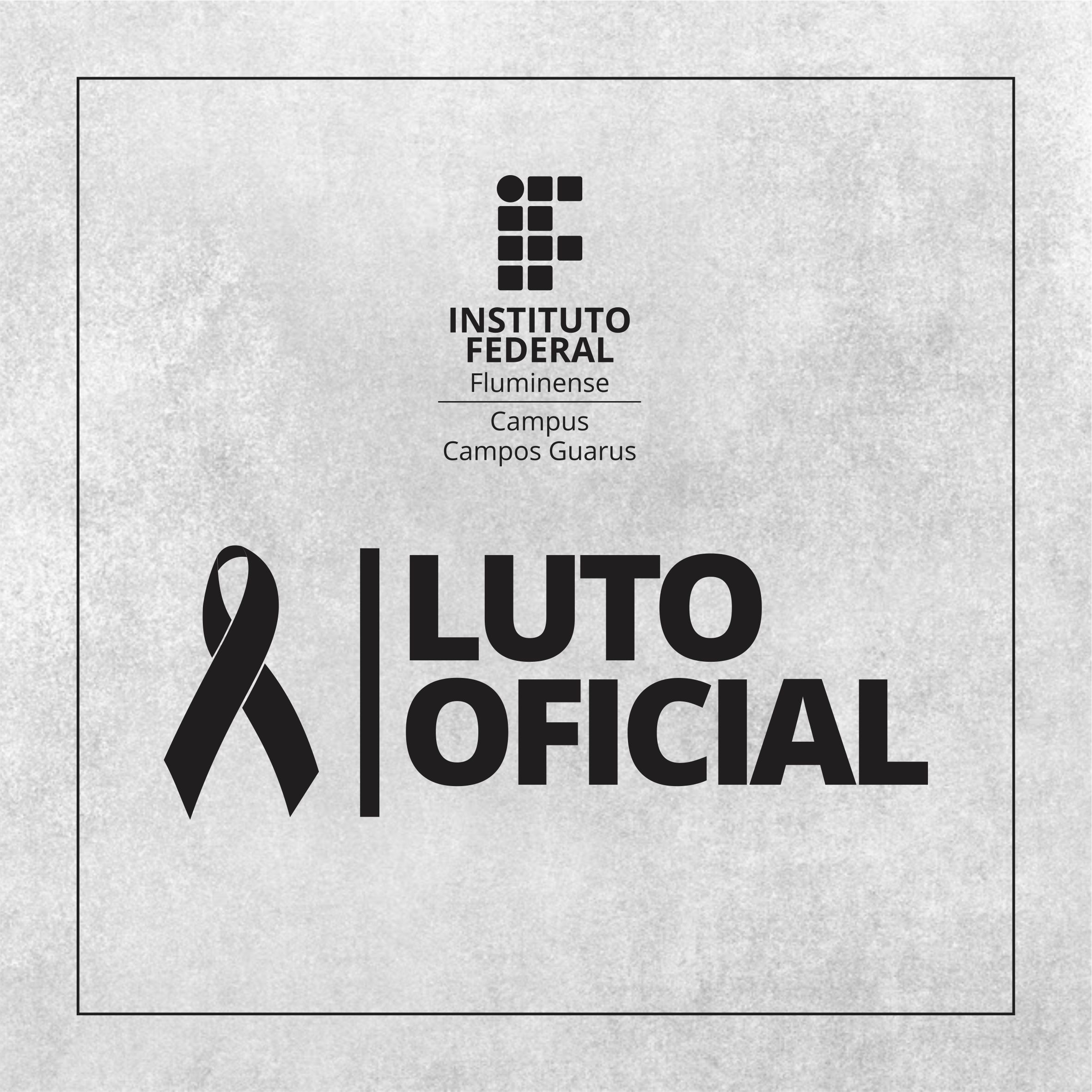 IFF Guarus decreta luto oficial e suspende atividades por morte de servidor