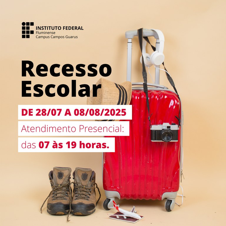 IFF Guarus divulga horário de funcionamento durante o recesso escolar