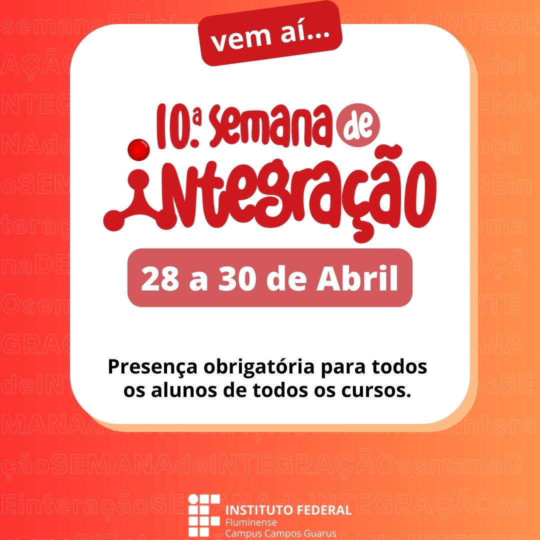 IFF Guarus prepara Semana de Integração Acadêmica e Pedagógica