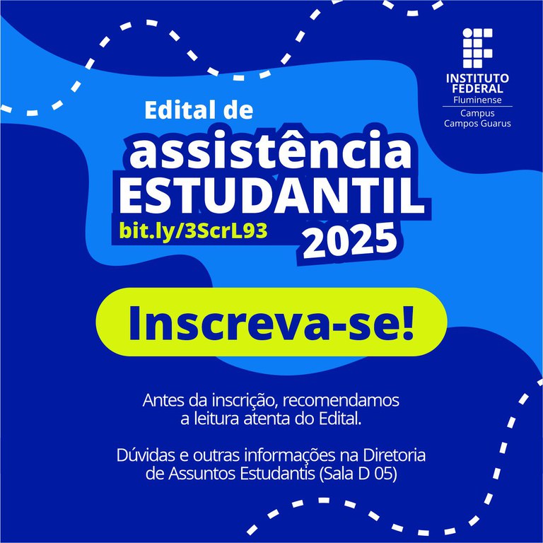 Inscrições abertas para Assistência Estudantil 2025 do IFF Guarus