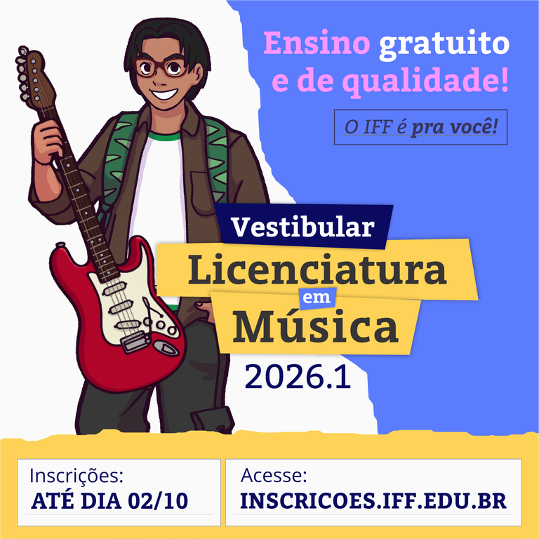 Inscrições abertas para o Vestibular de Licenciatura em Música do IFF Guarus