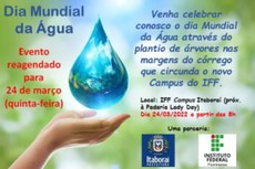 O Dia Mundial da Água é comemorado no dia 22 de março. 