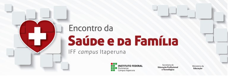 Encontro da Saúde e da Família 2017, no Campus Itaperuna