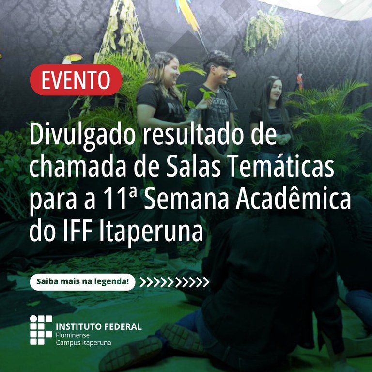 Resultado das salas temáticas do IFF Itaperuna