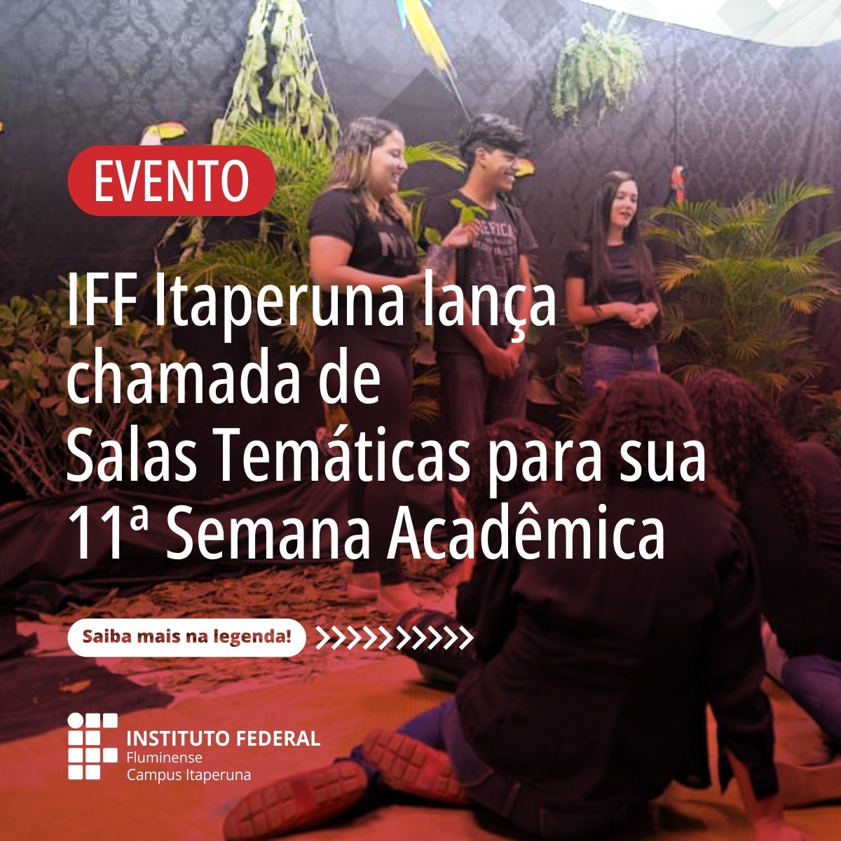 Chamada para salas temáticas do IFF Itaperuna