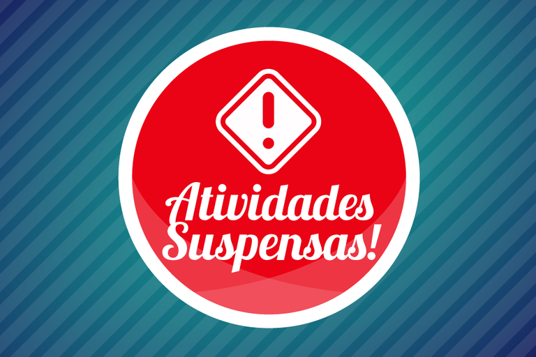 Atividades Suspensas