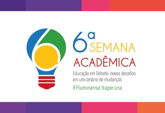 VI Semana Acadêmica do IFFluminense Itaperuna