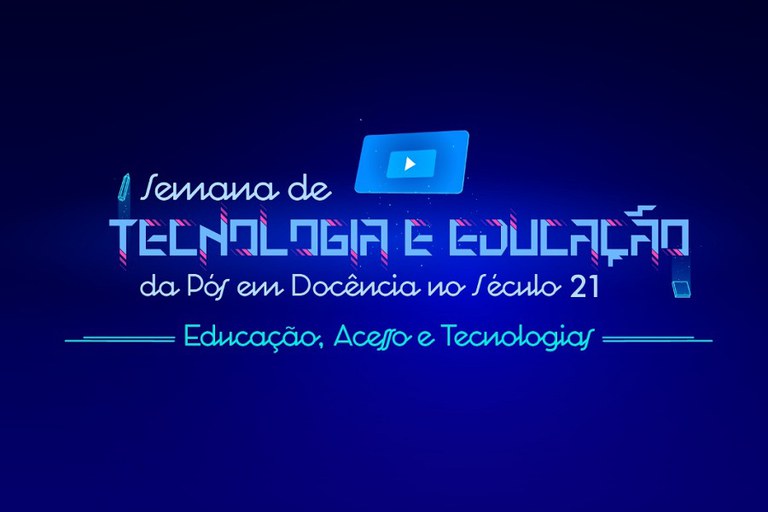 Semana de Educação e Tecnologia