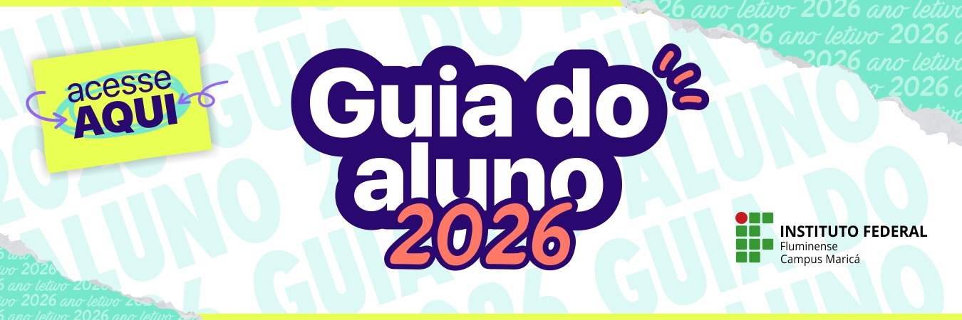 Guia do aluno 2026 do IFF Maricá