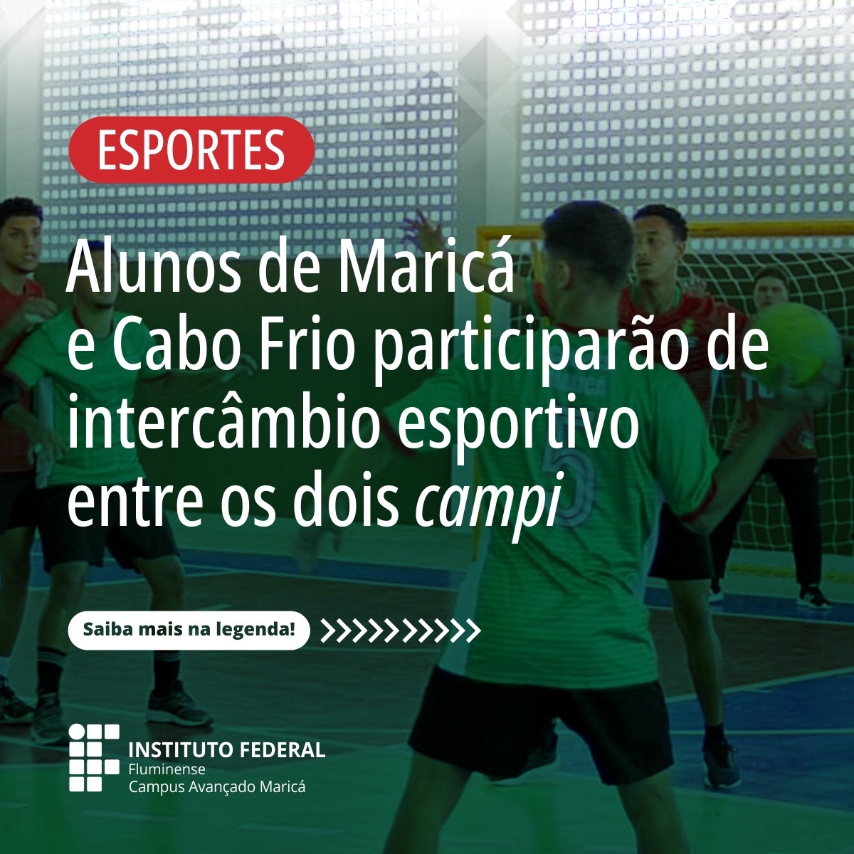 Intercâmbio esportivo no IFF