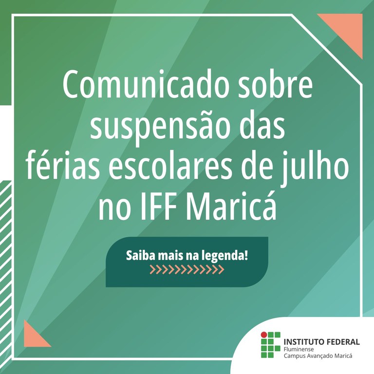 Suspensão das férias de julho no IFF Maricá