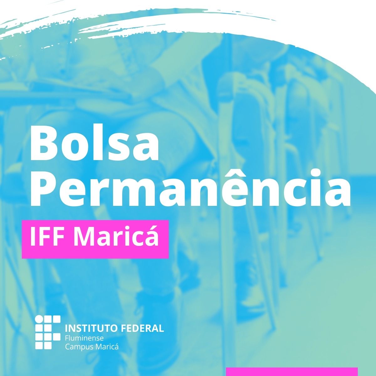 Bolsa Permanência do IFF Maricá