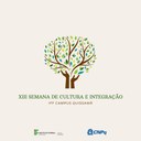 XIII Semana de Cultura e Integração