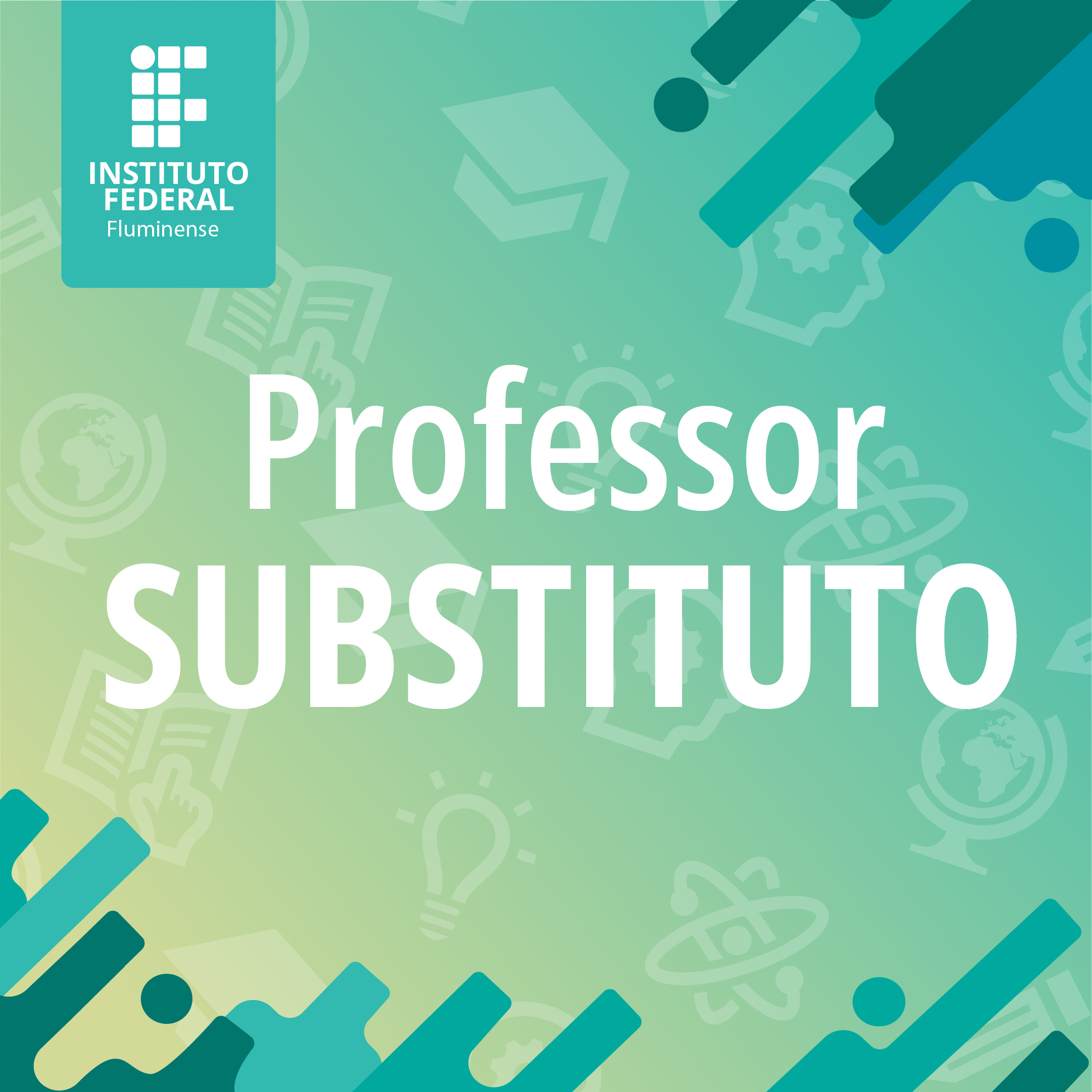 Aberto processo seletivo para contratação de professores substitutos no IFF